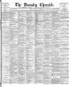 Barnsley Chronicle Saturday 28 July 1894 Page 1