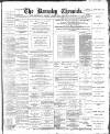 Barnsley Chronicle Saturday 13 April 1895 Page 1