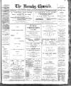 Barnsley Chronicle Saturday 28 April 1900 Page 1