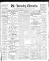 Barnsley Chronicle Saturday 03 April 1909 Page 1