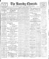 Barnsley Chronicle Saturday 17 April 1909 Page 1