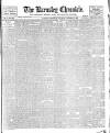 Barnsley Chronicle Saturday 13 November 1909 Page 1