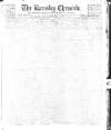 Barnsley Chronicle Saturday 07 January 1911 Page 1
