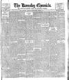 Barnsley Chronicle Saturday 22 April 1911 Page 1