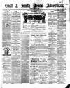 East & South Devon Advertiser. Saturday 11 May 1878 Page 1