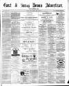 East & South Devon Advertiser. Saturday 15 April 1882 Page 1