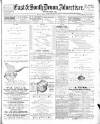 East & South Devon Advertiser. Saturday 13 August 1892 Page 1