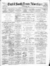East & South Devon Advertiser. Saturday 02 August 1902 Page 1