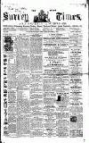West Surrey Times Saturday 05 September 1857 Page 1