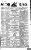 West Surrey Times Saturday 17 April 1858 Page 1