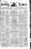 West Surrey Times Saturday 17 July 1858 Page 1