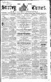 West Surrey Times Saturday 14 August 1858 Page 1