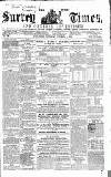 West Surrey Times Saturday 02 October 1858 Page 1