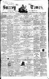 West Surrey Times Saturday 24 November 1860 Page 1