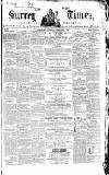 West Surrey Times Saturday 02 February 1861 Page 1