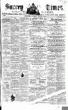 West Surrey Times Saturday 25 January 1862 Page 1