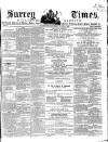 West Surrey Times Saturday 21 June 1862 Page 1