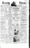 West Surrey Times Saturday 14 February 1863 Page 1