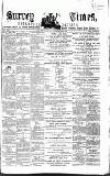 West Surrey Times Saturday 23 April 1864 Page 1