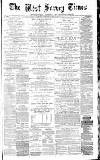 West Surrey Times Saturday 04 April 1874 Page 1