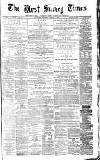 West Surrey Times Saturday 08 August 1874 Page 1