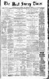 West Surrey Times Saturday 22 August 1874 Page 1