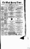 West Surrey Times Saturday 08 July 1876 Page 1