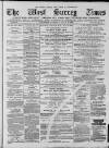 West Surrey Times Saturday 11 January 1879 Page 1