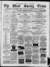 West Surrey Times Saturday 30 August 1879 Page 1