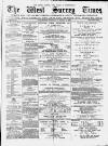 West Surrey Times Saturday 17 January 1880 Page 1