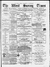 West Surrey Times Saturday 06 March 1880 Page 1
