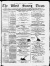 West Surrey Times Saturday 24 July 1880 Page 1