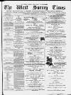 West Surrey Times Saturday 04 September 1880 Page 1