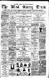West Surrey Times Saturday 04 February 1882 Page 1
