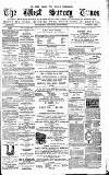 West Surrey Times Saturday 15 April 1882 Page 1