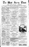 West Surrey Times Saturday 21 July 1883 Page 1