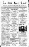 West Surrey Times Saturday 04 August 1883 Page 1