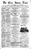 West Surrey Times Saturday 01 September 1883 Page 1
