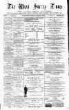 West Surrey Times Saturday 01 December 1883 Page 1