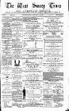West Surrey Times Saturday 17 May 1884 Page 1