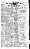 West Surrey Times Saturday 27 February 1886 Page 1