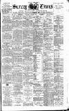 West Surrey Times Saturday 30 April 1887 Page 1