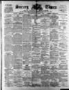 West Surrey Times Saturday 02 March 1889 Page 1