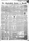 Macclesfield Courier and Herald Saturday 19 March 1842 Page 1