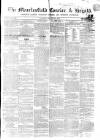 Macclesfield Courier and Herald Saturday 28 March 1857 Page 1