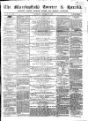 Macclesfield Courier and Herald Saturday 16 October 1858 Page 1