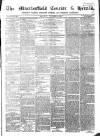 Macclesfield Courier and Herald Saturday 27 November 1858 Page 1