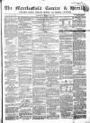Macclesfield Courier and Herald Saturday 26 March 1859 Page 1