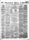 Macclesfield Courier and Herald Saturday 30 April 1859 Page 1