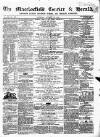 Macclesfield Courier and Herald Saturday 29 October 1859 Page 1